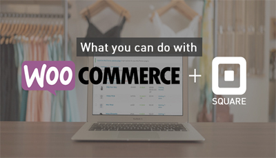 what-you-can-do-with-square-for-woocommerce-small